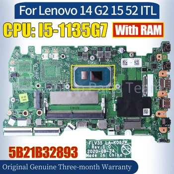 FLV35 LA-K052P Pentru Lenovo 14 G2 15 52 ITL Placa de baza 5B21B32893 SRK04 I5-1135G7 Cu RAM 100％ Testat Notebook Placa de baza 0