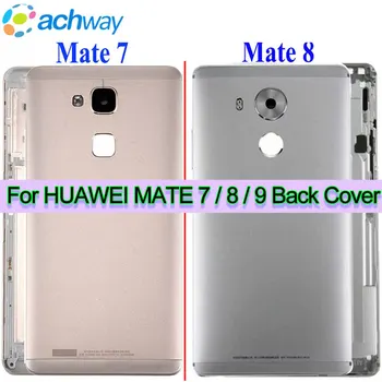 Testat Pentru Huawei Mate 7 Capac Baterie Carcasa De Metal Pentru Hujawei Mate 8 Spate Capac Baterie Carcasa Înlocui Pentru Huawei Mate 9 Acoperi 0